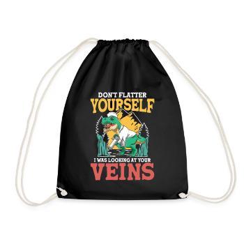 Don't Flatter Yourself I Was Looking At Your Veins - Turnbeutel - Schwarz - Vorne