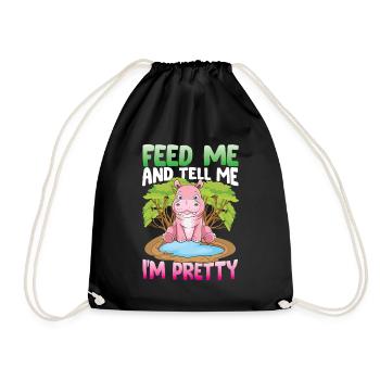 Feed Me And Tell Me I'm Pretty für eine Nilpferd - Turnbeutel - Schwarz - Vorne