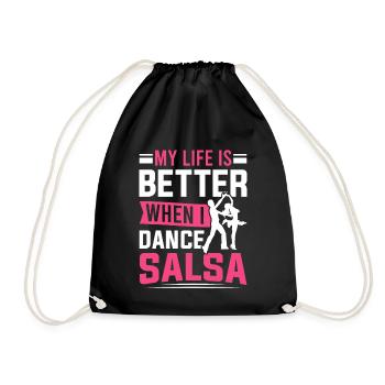 Salsa-Tänzerin Mein Leben ist besser, wenn ich Salsa tanze - Turnbeutel - Schwarz - Vorne