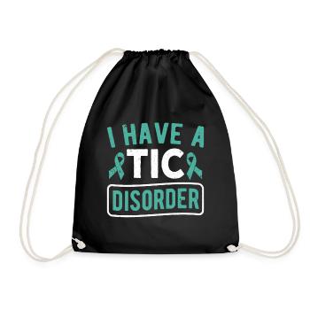 Tourettes-Syndrom Ich habe eine TIC-Störung Tourette - Turnbeutel - Schwarz - Vorne