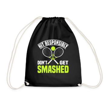 Hit Responsibily Don't Get Smashed Tennis - Drawstring Bag - black - Front