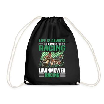Lawnmower Racing Life Always Better - Drawstring Bag - black - Front