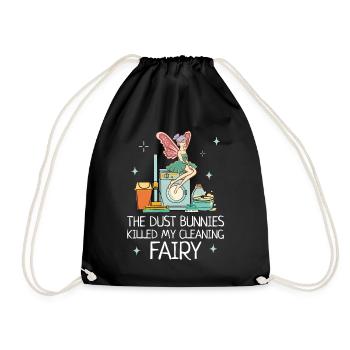 Dust Bunnies Killed My Cleaning Fairy Putzfee - Drawstring Bag - black - Front
