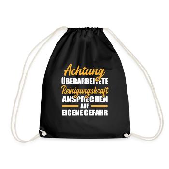 Achtung Reinigungskraft Ansprechen Eigene Gefahr - Turnbeutel - Schwarz - Vorne