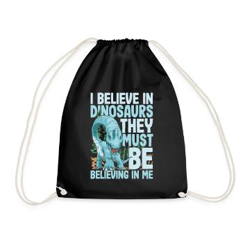 I Believe In Dinosaurs They Must Be Believing In - Turnbeutel - Schwarz - Vorne