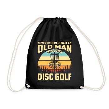 Never Underestimate An Old Man Who Loves Disc Golf - Turnbeutel - Schwarz - Vorne