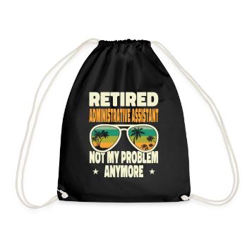 Retired Men Retired Administrative Assistant Not - Turnbeutel - Schwarz - Vorne