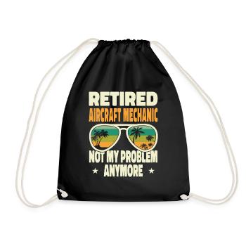 Retired Men Retired Aircraft Mechanic Not My - Drawstring Bag - black - Front