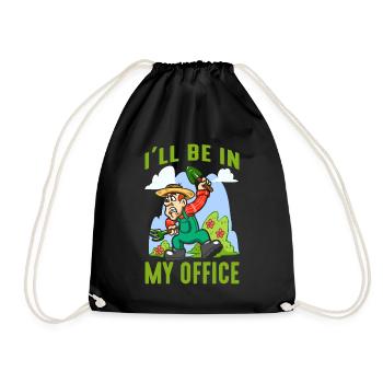 Garden I'll be In My Office Gardening Gardener - Drawstring Bag - black - Front