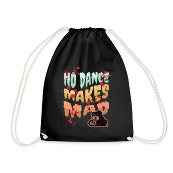 No Dance, Dance Design, Bad Cat, Cartoon Style - Drawstring Bag - black - Front