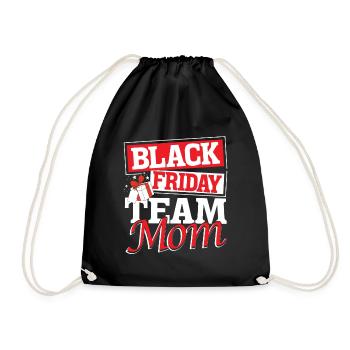 Black Friday Team Mom - Turnbeutel - Schwarz - Vorne
