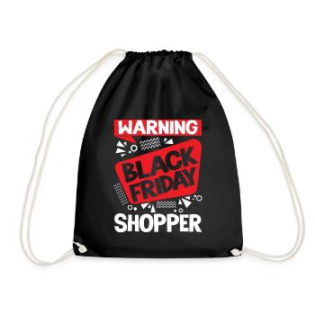 Warning Black Friday Shopper - Turnbeutel - Schwarz - Vorne