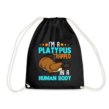 I'm a Platypus in Human Body Platypus Lover Gift - Drawstring Bag - black - Front
