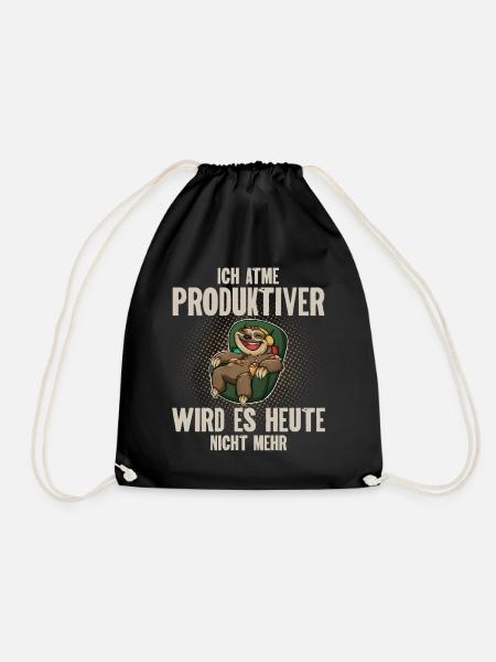 Ich Atme Produktiver Wird Es Heute Nicht - Turnbeutel - Schwarz