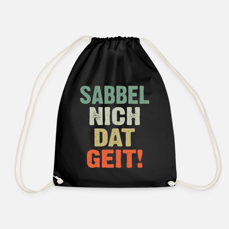 Sabbel Nich Dat Geit - Turnbeutel - Schwarz