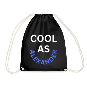 Cool as Alexander Name - Drawstring Bag - black - Front
