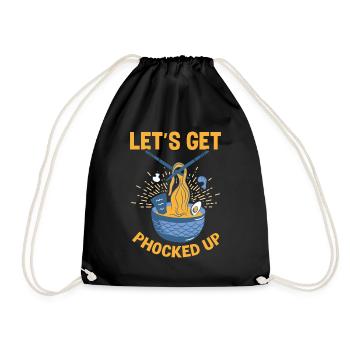 Let's Get Phocked Up Ramen Vietnam Noodle Soup - Drawstring Bag - black - Front