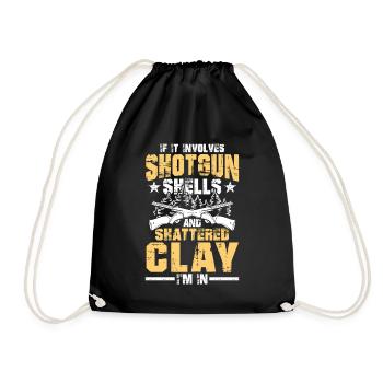 If It Involves Shotgun Shells And Shattered Clay - Turnbeutel - Schwarz - Vorne