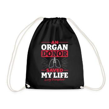 Organ Spender Rettet Leben Lungen Transplantation - Turnbeutel - Schwarz - Vorne