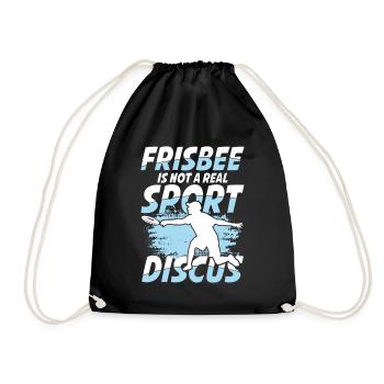 Frisbee Is Not A Real Sport Discus - Turnbeutel - Schwarz - Vorne