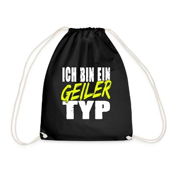 Ich bin ein geiler Typ für Leute mit Humor - Turnbeutel - Schwarz - Vorne