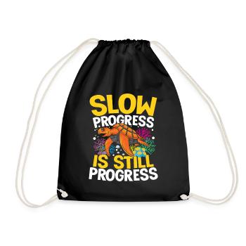 SLOW PROGRESS IS STILL PROGRESS - Turnbeutel - Schwarz - Vorne
