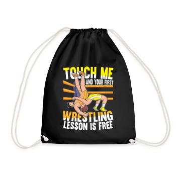 Touch Me And Your First Wrestling Lesson Is Free - Turnbeutel - Schwarz - Vorne