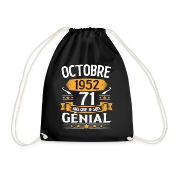 Octobre 1952 71 Ans Que Je Suis Génial Cadeau - Sac de sport léger - noir - Devant