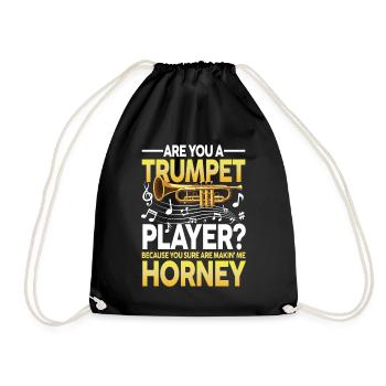 Trumpet Player Because You Sure Are Makin Me - Turnbeutel - Schwarz - Vorne