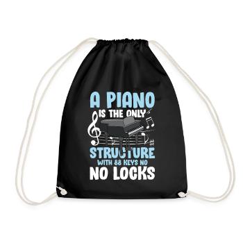 A Piano Is The Structure With 88 Keys No No Locks - Turnbeutel - Schwarz - Vorne