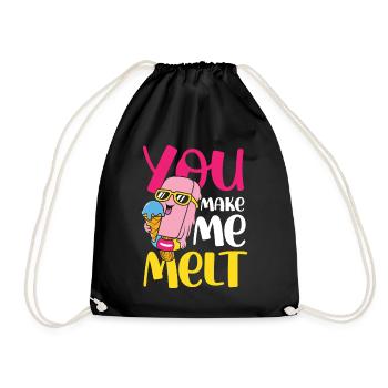 You Make Me Melt für eine Eis Liebhaber - Turnbeutel - Schwarz - Vorne