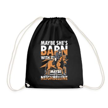 Maybe She's Barn With It Maybe It's Neighbelline - Turnbeutel - Schwarz - Vorne