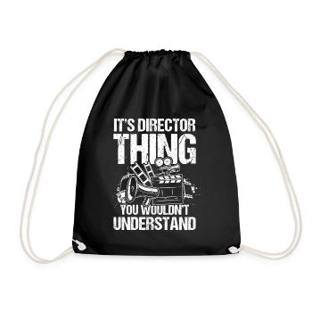 It's Director Thing You Wouldn't Understand - Turnbeutel - Schwarz - Vorne