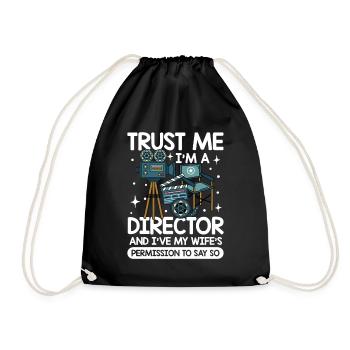 Trust Me I'm A Director I've My Wife's Permission - Turnbeutel - Schwarz - Vorne