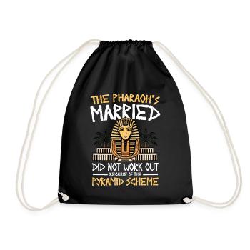 Pharaoh's Married Did Not Work Out - Turnbeutel - Schwarz - Vorne