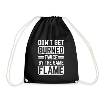 Ne vous brûlez pas deux fois par la même flamme - Sac de sport léger - noir - Devant