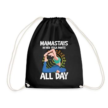 Mamastays In Her Yoga Pants All Day - Turnbeutel - Schwarz - Vorne