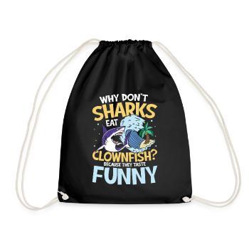 Why Don't Sharks Eat Clownfish Taste Funny - Turnbeutel - Schwarz - Vorne