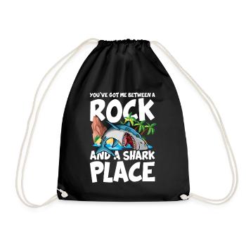 You've Got Me Between A Rock And A Shark Place - Turnbeutel - Schwarz - Vorne