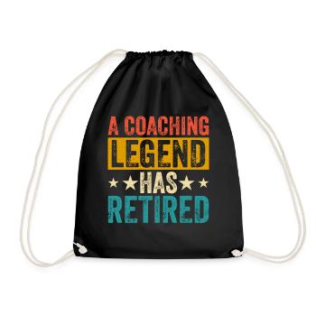 A Coaching Legend Has Retired - Turnbeutel - Schwarz - Vorne