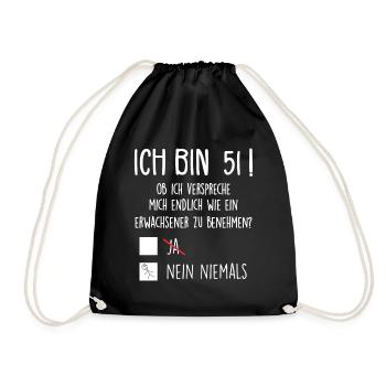 Ich Bin 51! - 51. Geburtstag 51 - Turnbeutel - Schwarz - Vorne