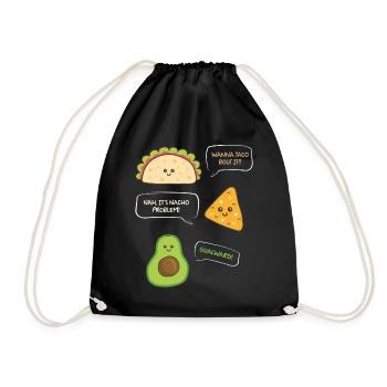 want to Taco Nacho Problem Guacward Burrito Gift - Drawstring Bag - black - Front