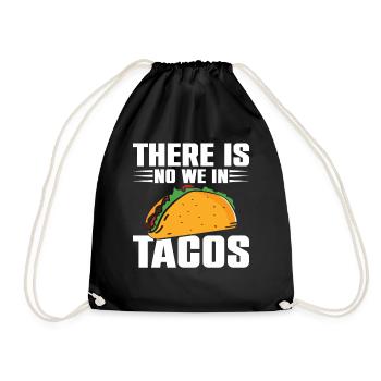Il n’y a pas de We In Tacos Lover Nachos Burritos - Sac de sport léger - noir - Devant