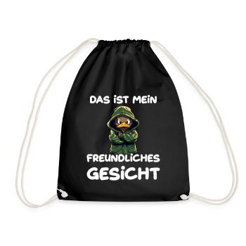 Das ist mein freundliches Gesicht Ente - Turnbeutel - Schwarz - Vorne