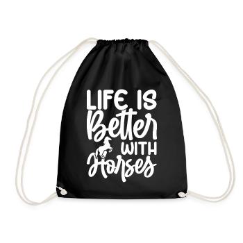 Life Is Better With Horses - Turnbeutel - Schwarz - Vorne