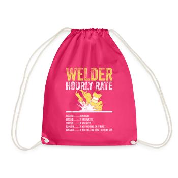 Welder Hourly Rate - Drawstring Bag - fuchsia - Front