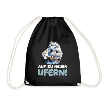 Auf zu neuen Ufern Segeln Segelschiff - Turnbeutel - Schwarz - Vorne