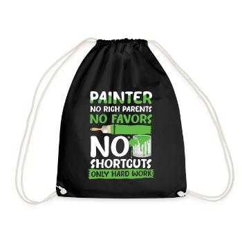 Painter No Rich Parents No Favors No Shortcuts - Turnbeutel - Schwarz - Vorne