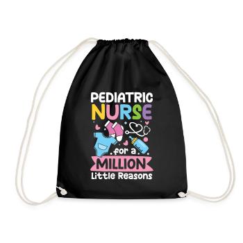 Pediatric Nurse For A Million Little Reasons - Turnbeutel - Schwarz - Vorne