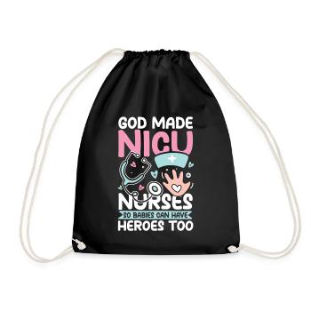 God Made Nicu Nurses Babies Can Have Heroes Too - Turnbeutel - Schwarz - Vorne
